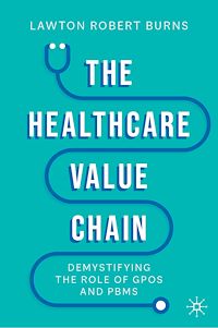 Téléchargez le livre :  The Healthcare Value Chain