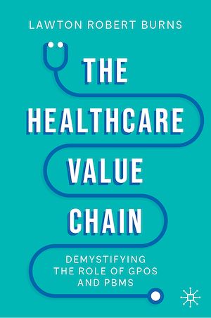Téléchargez le livre :  The Healthcare Value Chain