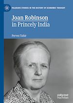 Télécharger le livre :  Joan Robinson in Princely India