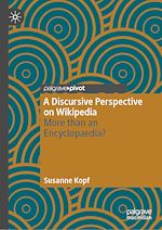 Télécharger le livre :  A Discursive Perspective on Wikipedia