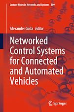 Download this eBook Networked Control Systems for Connected and Automated Vehicles