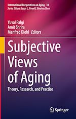 Download this eBook Subjective Views of Aging
