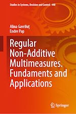Télécharger le livre :  Regular Non-Additive Multimeasures. Fundaments and Applications