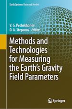 Télécharger le livre :  Methods and Technologies for Measuring the Earth's Gravity Field Parameters