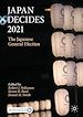 Télécharger le livre :  Japan Decides 2021