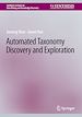Télécharger le livre :  Automated Taxonomy Discovery and Exploration