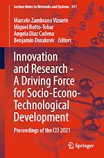 Télécharger le livre :  Innovation and Research - A Driving Force for Socio-Econo-Technological Development