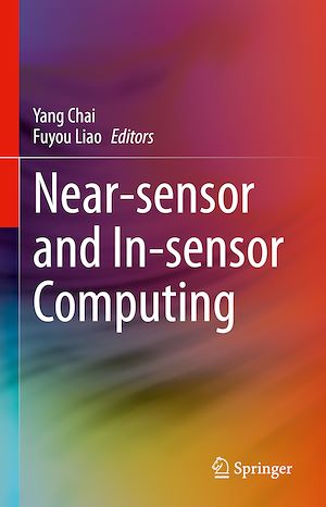 Téléchargez le livre :  Near-sensor and In-sensor Computing