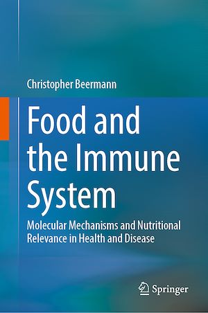 Téléchargez le livre :  Food and the Immune System