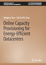 Télécharger le livre :  Online Capacity Provisioning for Energy-Efficient Datacenters