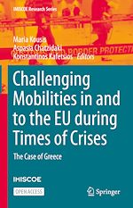 Download this eBook Challenging Mobilities in and to the EU during Times of Crises