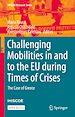 Télécharger le livre :  Challenging Mobilities in and to the EU during Times of Crises