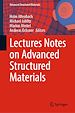 Télécharger le livre :  Lectures Notes on Advanced Structured Materials