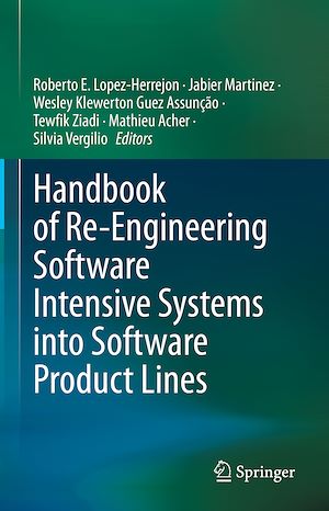Téléchargez le livre :  Handbook of Re-Engineering Software Intensive Systems into Software Product Lines