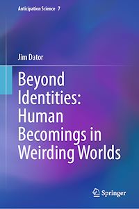 Télécharger le livre :  Beyond Identities: Human Becomings in Weirding Worlds