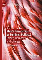 Télécharger le livre :  Men's Friendships as Feminist Politics?