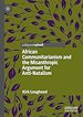 Télécharger le livre :  African Communitarianism and the Misanthropic Argument for Anti-Natalism