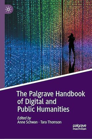 Téléchargez le livre :  The Palgrave Handbook of Digital and Public Humanities