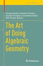 Télécharger le livre :  The Art of Doing Algebraic Geometry