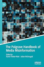 Télécharger le livre :  The Palgrave Handbook of Media Misinformation