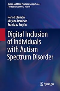 Télécharger le livre :  Digital Inclusion of Individuals with Autism Spectrum Disorder
