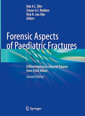 Téléchargez le livre :  Forensic Aspects of Paediatric Fractures