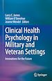Télécharger le livre :  Clinical Health Psychology in Military and Veteran Settings