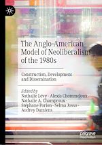 Télécharger le livre :  The Anglo-American Model of Neoliberalism of the 1980s
