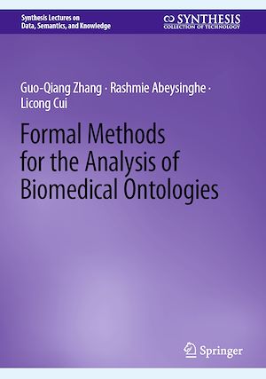 Téléchargez le livre :  Formal Methods for the Analysis of Biomedical Ontologies
