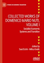 Télécharger le livre :  Collected Works of Domenico Mario Nuti, Volume I