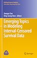 Télécharger le livre :  Emerging Topics in Modeling Interval-Censored Survival Data