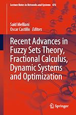 Télécharger le livre :  Recent Advances in Fuzzy Sets Theory, Fractional Calculus, Dynamic Systems and Optimization