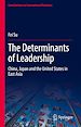 Télécharger le livre :  The Determinants of Leadership