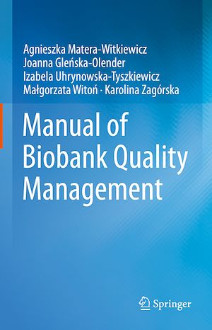 Téléchargez le livre :  Manual of Biobank Quality Management