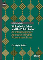 Télécharger le livre :  White-Collar Crime and the Public Sector