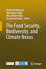 Télécharger le livre :  The Food Security, Biodiversity, and Climate Nexus
