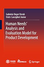 Télécharger le livre :  Human Needs' Analysis and Evaluation Model for Product Development