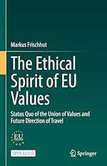 Download this eBook The Ethical Spirit of EU Values