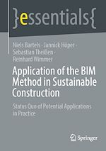 Télécharger le livre :  Application of the BIM Method in Sustainable Construction