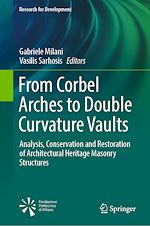 Télécharger le livre :  From Corbel Arches to Double Curvature Vaults