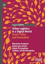 Télécharger le livre :  Urban Logistics in a Digital World