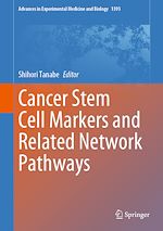 Télécharger le livre :  Cancer Stem Cell Markers and Related Network Pathways