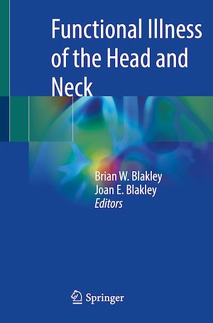 Téléchargez le livre :  Functional Illness of the Head and Neck