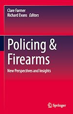 Télécharger le livre :  Policing & Firearms