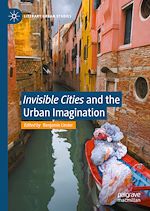 Télécharger le livre :  "Invisible Cities" and the Urban Imagination