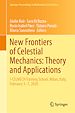 Télécharger le livre :  New Frontiers of Celestial Mechanics: Theory and Applications