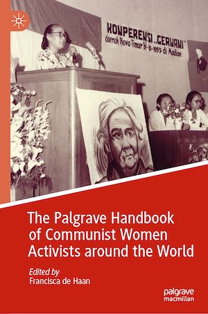 Téléchargez le livre :  The Palgrave Handbook of Communist Women Activists around the World