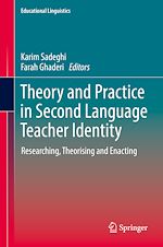 Télécharger le livre :  Theory and Practice in Second Language Teacher Identity