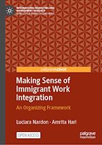 Download this eBook Making Sense of Immigrant Work Integration
