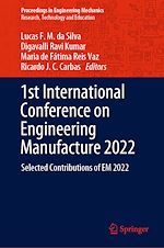 Télécharger le livre :  1st International Conference on Engineering Manufacture 2022
